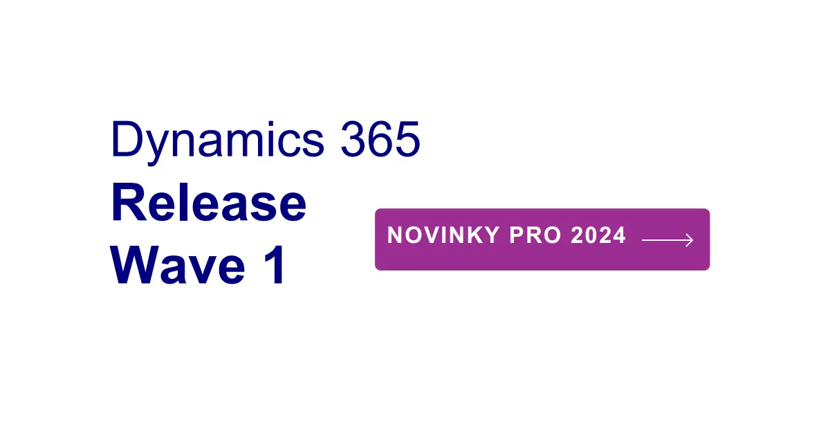 Dynamics 365 Release Wave 1 - 2024